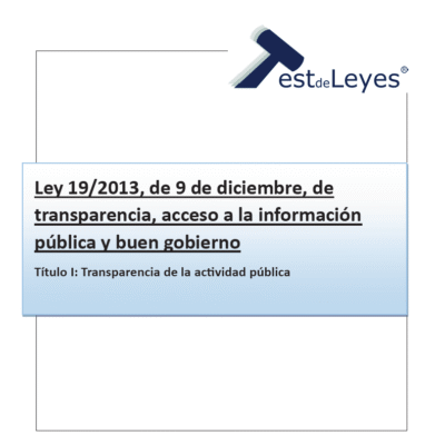 Ley 19/2013 - Título I - Transparencia de la actividad pública